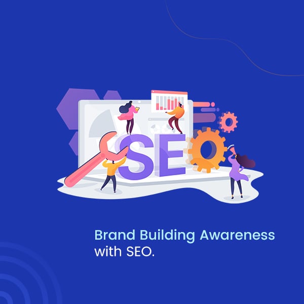 Brand Building Awareness with SEO