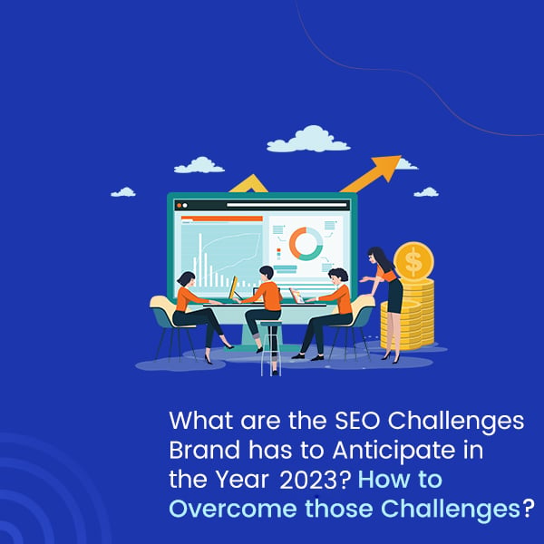 SEO Challenges Brand